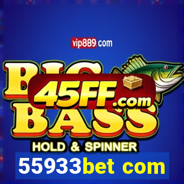 55933bet com